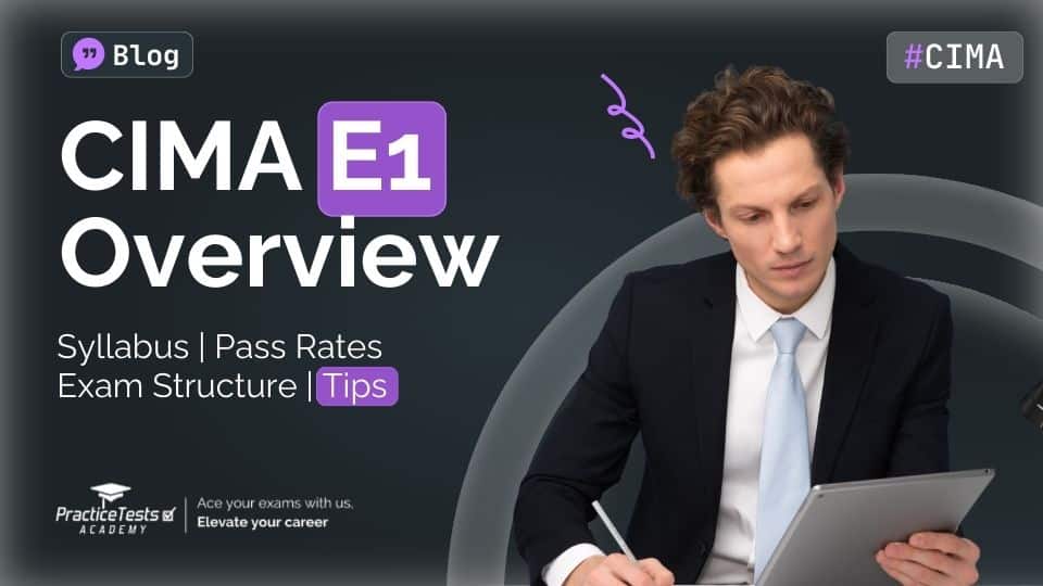 CIMA E1 Managing Finance in a Digital World Overview Guide