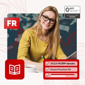 ACCA FR BPP ebooks - Exam Practice Kit