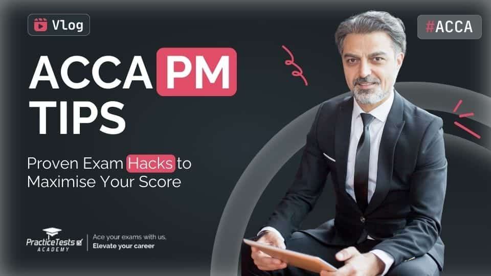 ACCA PM Tips