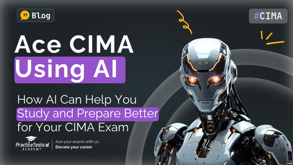 Smarter CIMA Prep With AI
