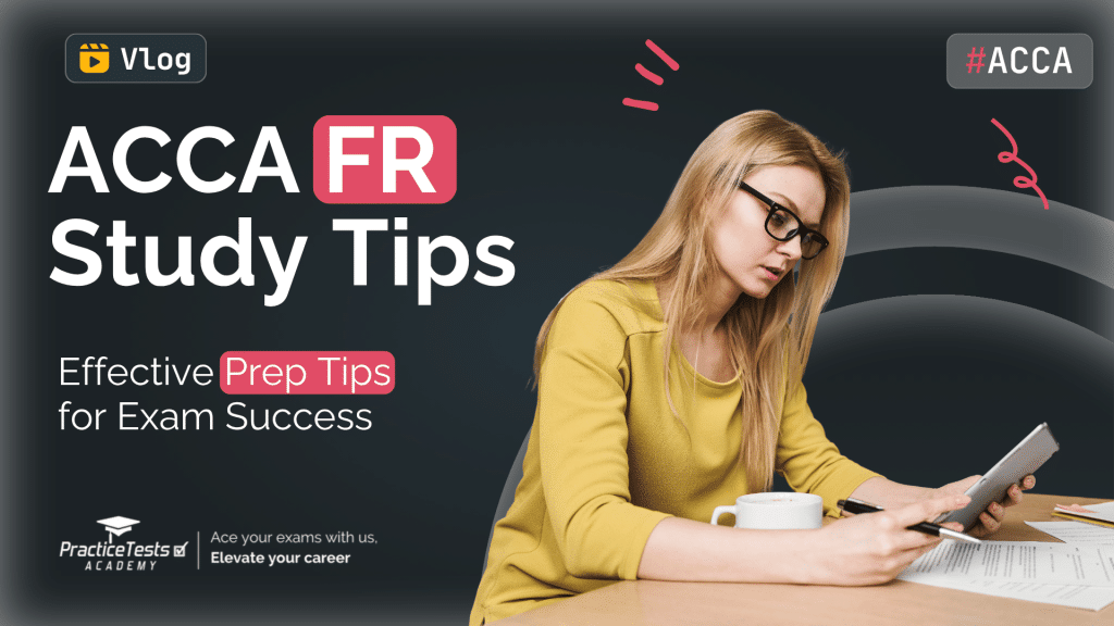 ACCA FR Study Tips